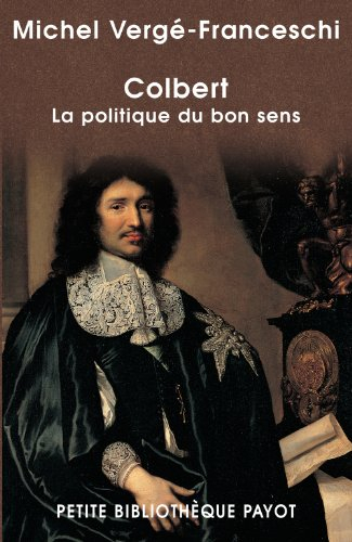 Colbert : la politique du bon sens