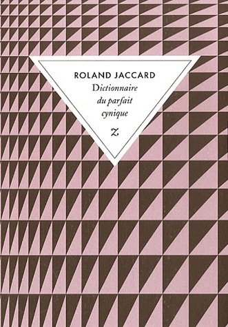Dictionnaire du parfait cynique