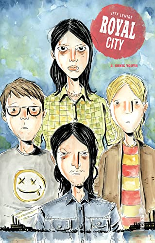 Royal City. Vol. 2. Sonic youth