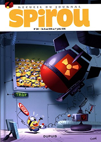 Recueil du journal de Spirou. Vol. 341. Du 6 mai 2015 au 1er juillet 2015
