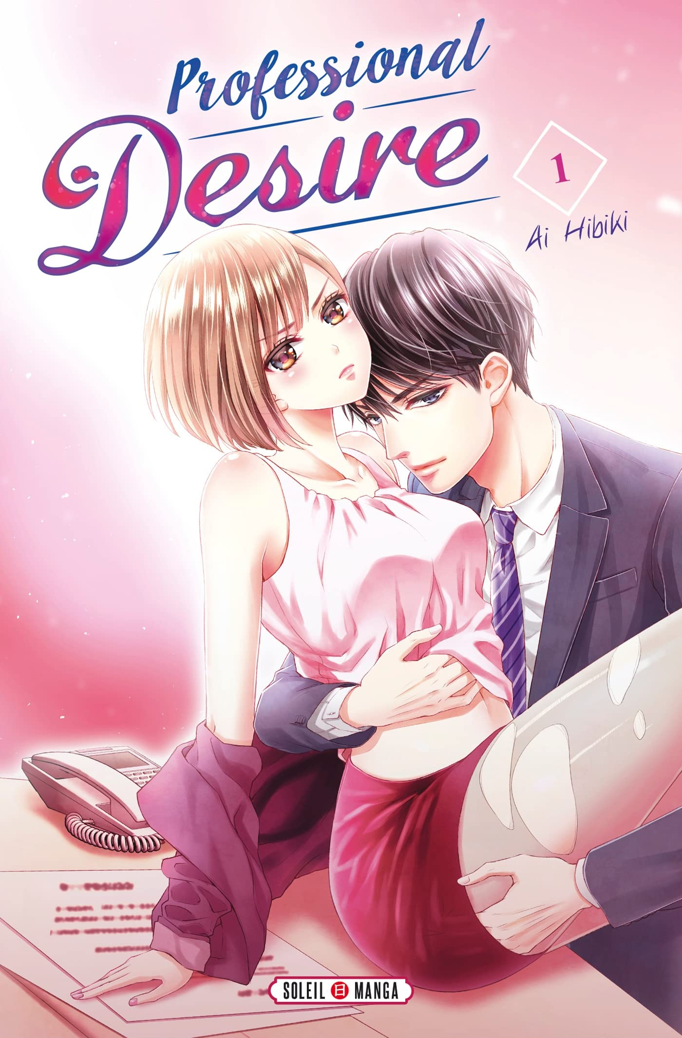 Professional desire. Vol. 1
