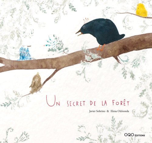 Un secret de la forêt
