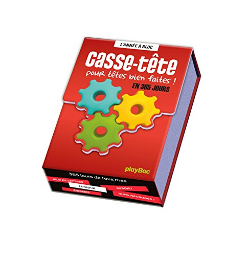 Casse-tête pour têtes bien faites ! : en 365 jours