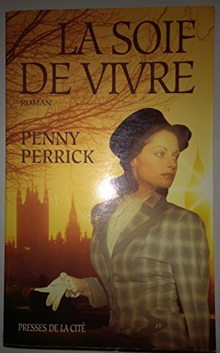 La soif de vivre