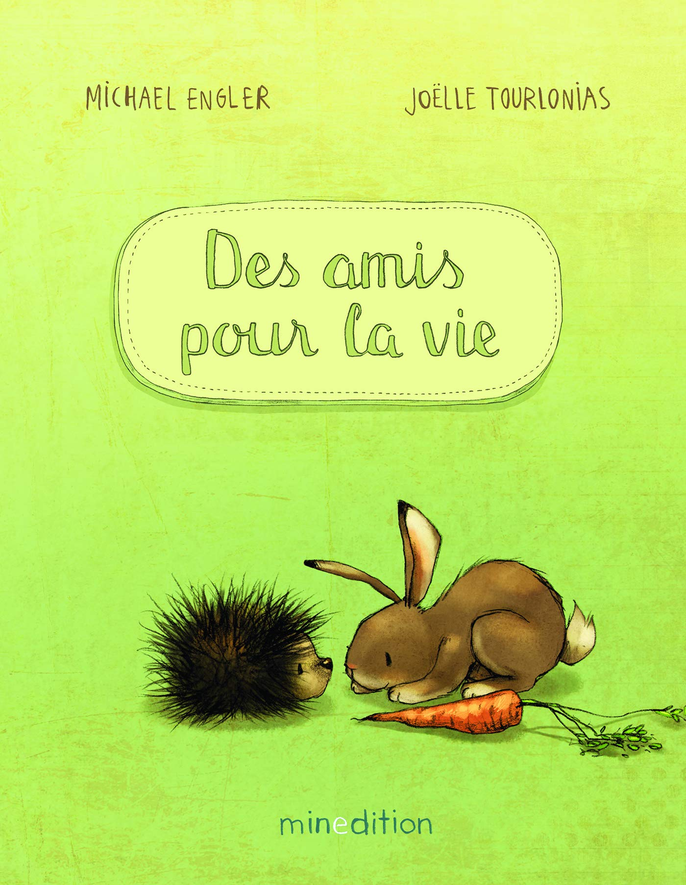 Des amis pour la vie