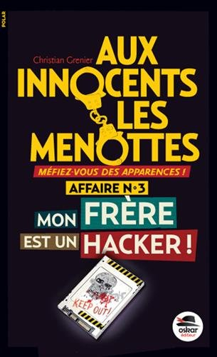 mon frère est un hacker