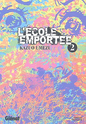 L'école emportée. Vol. 2