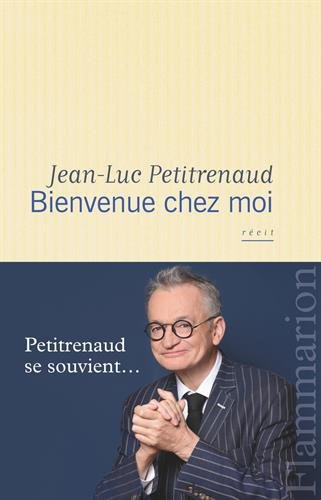 Bienvenue chez moi : récit