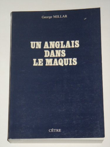 Un Anglais dans le maquis