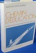 Chemin d'éducation : sur les traces de Jeanne de Lestonnac : 1556-1640
