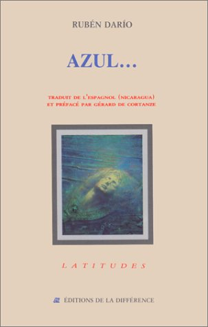 Azul : Valparaíso 1888, Guatemala 1890