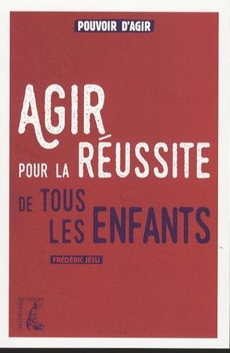 Agir pour la réussite de tous les enfants