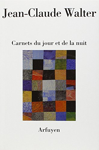 Carnets du jour et de la nuit