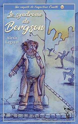Le syndrome de Bergson