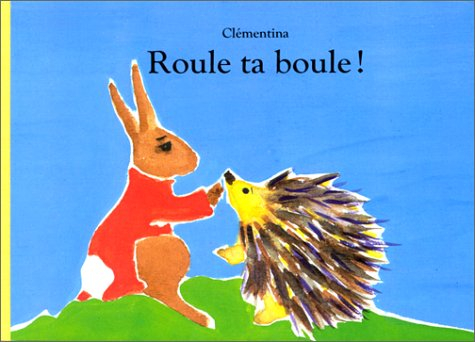 Roule ta boule !