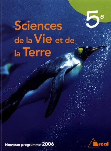 Sciences de la vie et de la terre 5e : nouveau programme 2006
