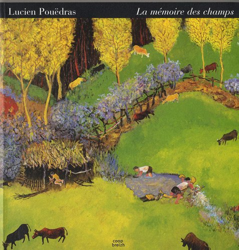 La mémoire des champs
