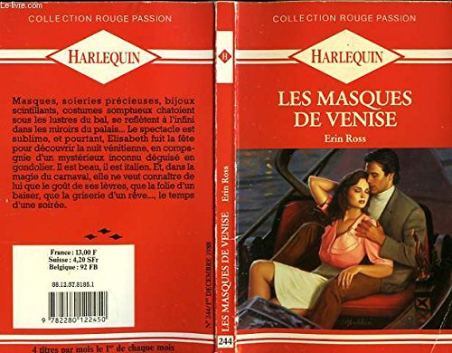les masques de venise (collection rouge passion)