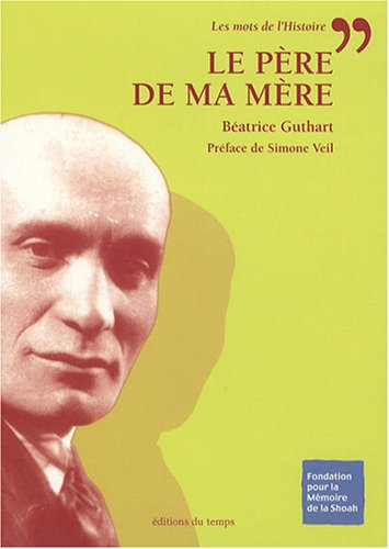 Le père de ma mère