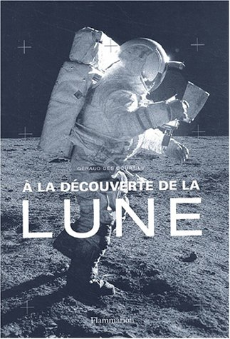 A la découverte de la Lune