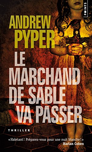 Le marchand de sable va passer