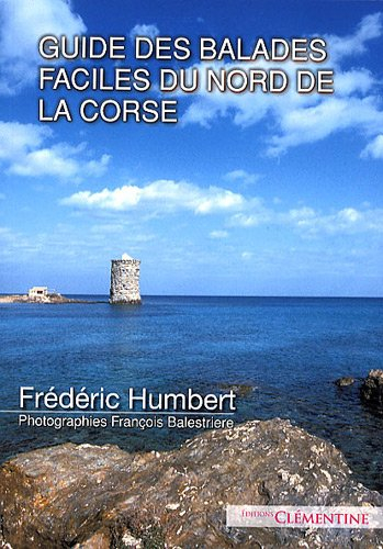 Balades dans le nord de la Corse