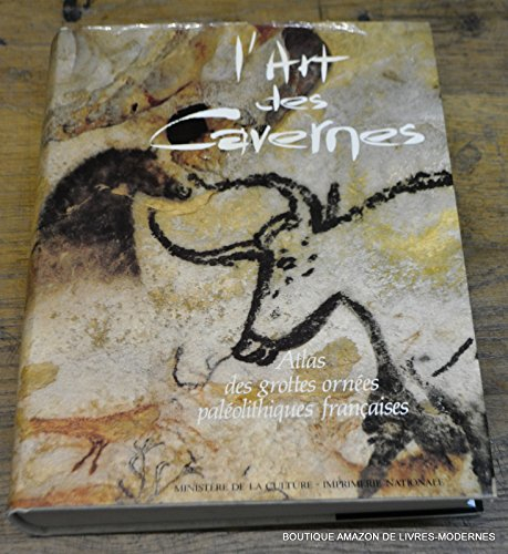 L'Art des cavernes : atlas des grottes ornées paléolithiques françaises