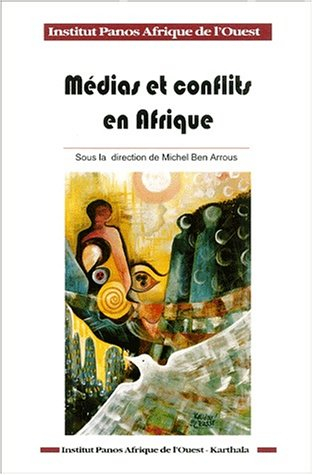 Médias et conflits en Afrique