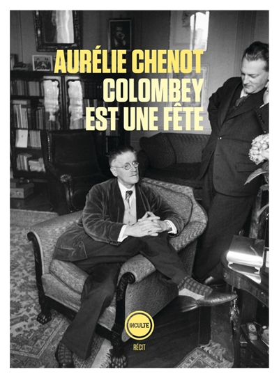 Colombey est une fête : récit