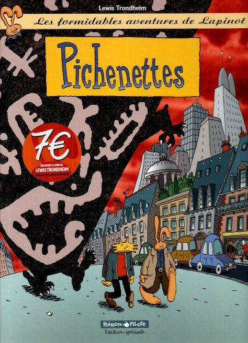 Les formidables aventures de Lapinot. Vol. 2. Pichenettes