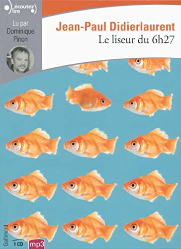 Le liseur du 6 h 27