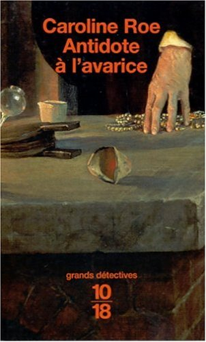 Antidote à l'avarice