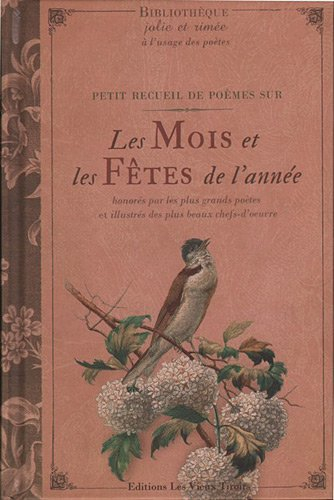 petit recueil de poemes sur les mois et les fetes de l annee
