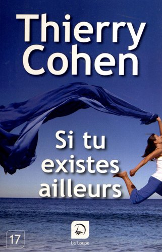 Si tu existes ailleurs