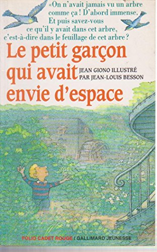 le petit garcon qui avait envie d'espace