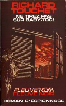 Ne tirez-pas sur Baby-Toc !