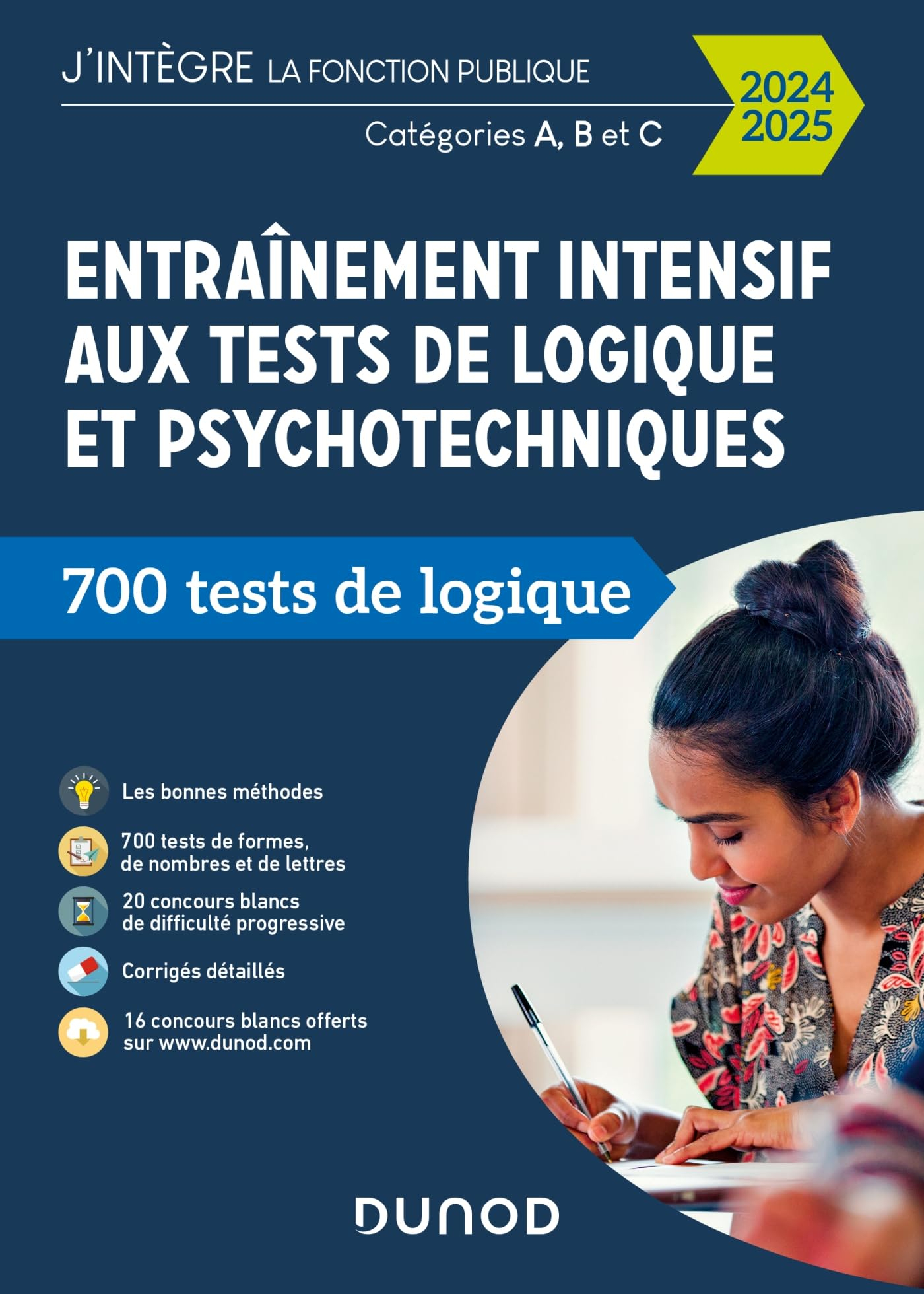 Entraînement intensif aux tests de logique et psychotechniques : 700 tests de logique : catégories A