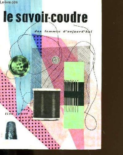 le savoir-coudre.