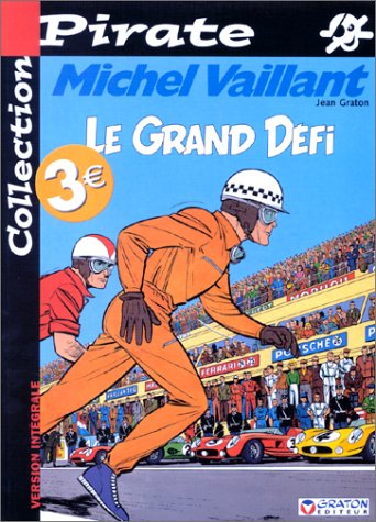 bd pirate : michel vaillant, tome 1 : le grand défi
