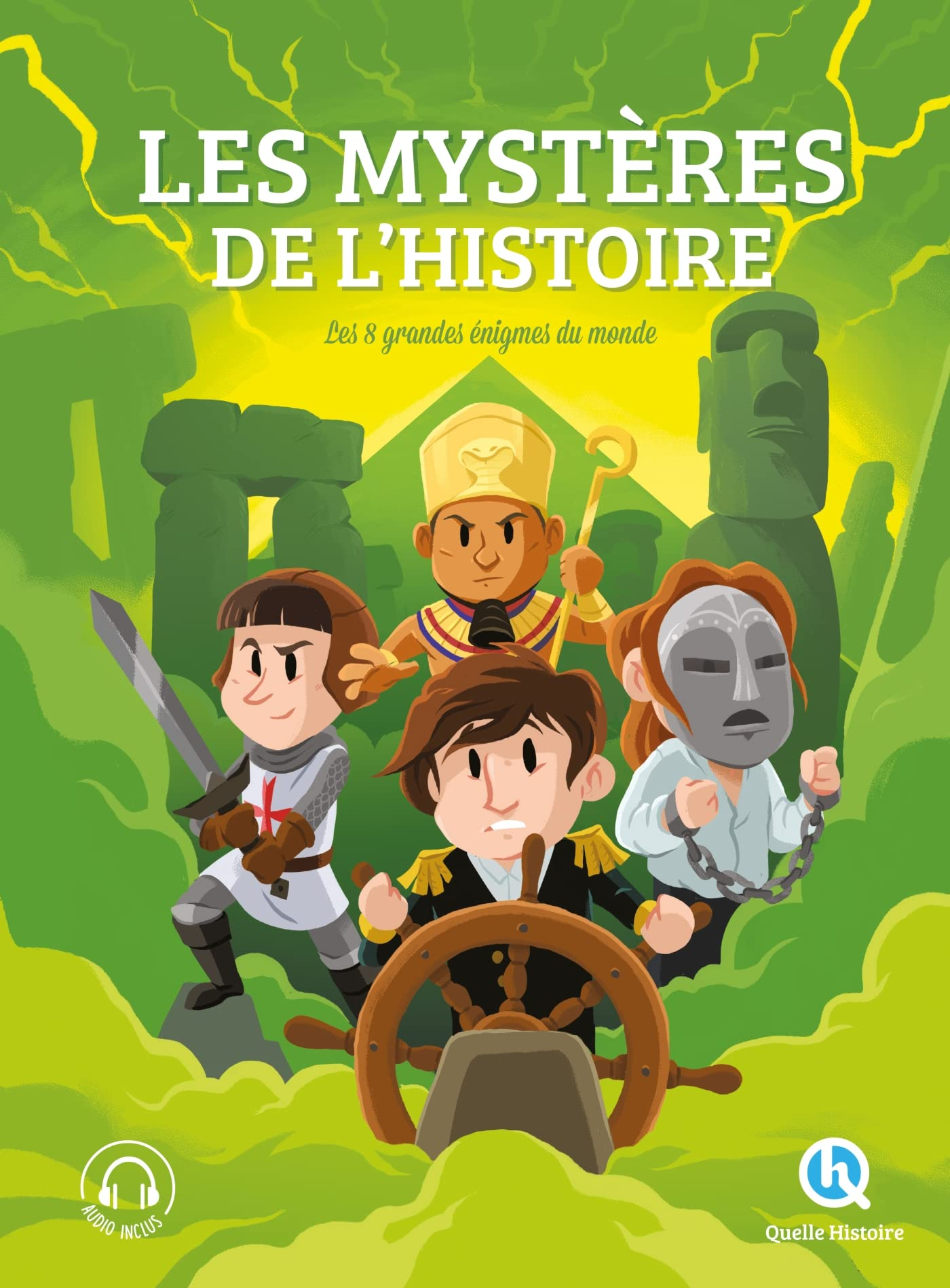 Les mystères de l'histoire : les 8 grandes énigmes du monde