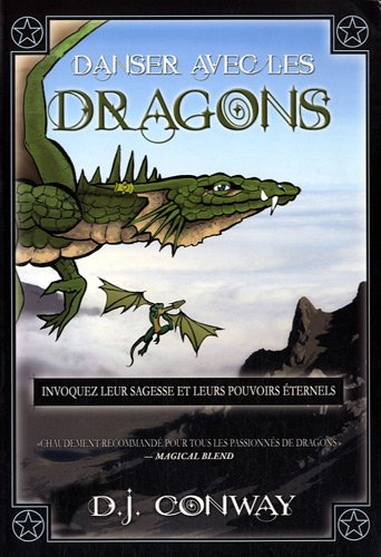 Danser avec les dragons