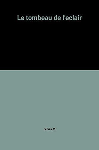 Le tombeau de l'éclair