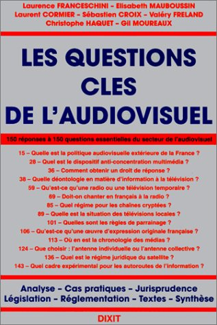 Les questions clés de la communication audiovisuelle