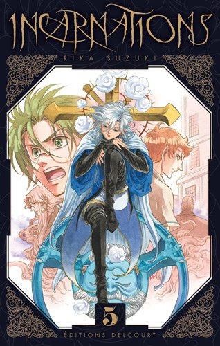 Incarnations. Vol. 5