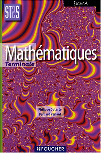 Mathématiques terminale ST2S : sciences et technologies de la santé et du social