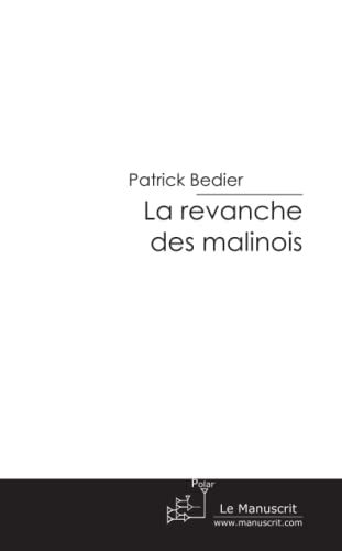 la revanche des malinois
