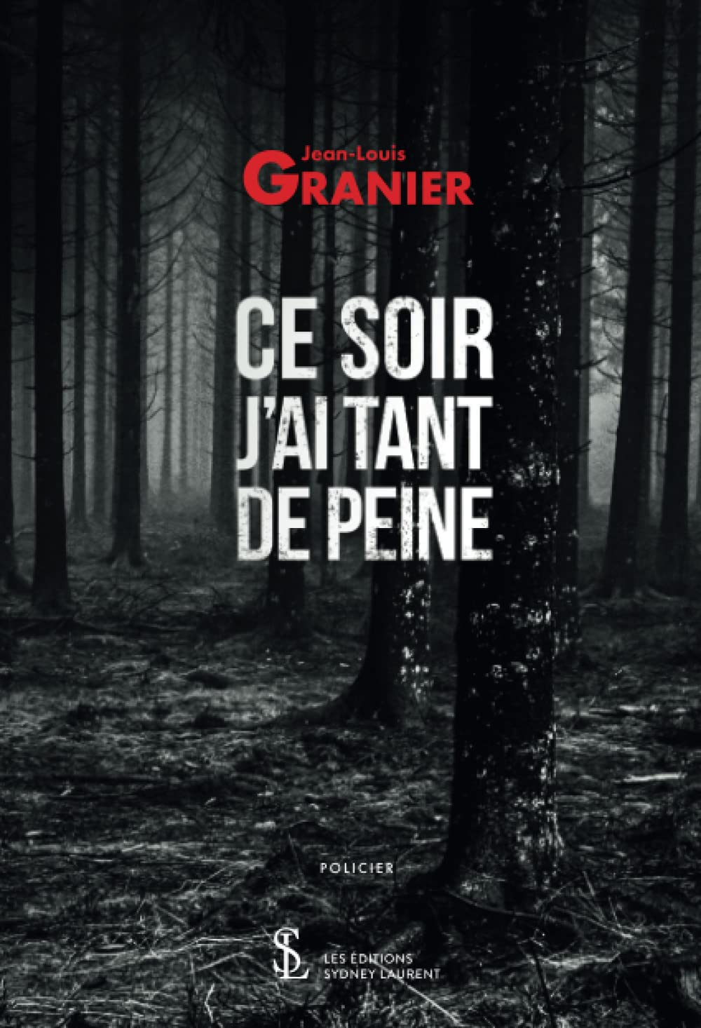 Ce soir j’ai tant de peine