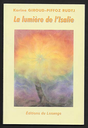 La lumière de l'Isalie