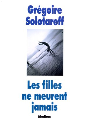 Les filles ne meurent jamais