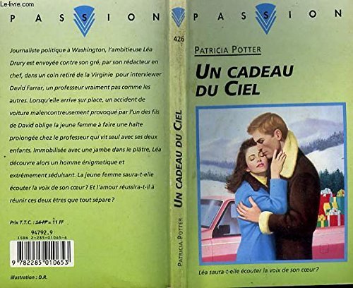 un cadeau du ciel